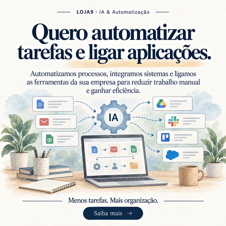 Quero automatizar tarefas e ligar aplicações